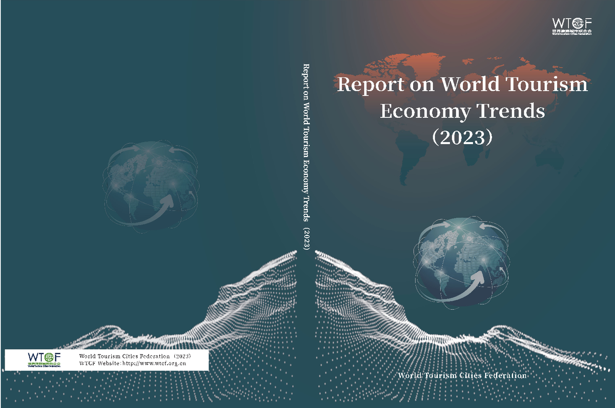 Report on World Tourism Economy Trends 2023 Principles of Economics