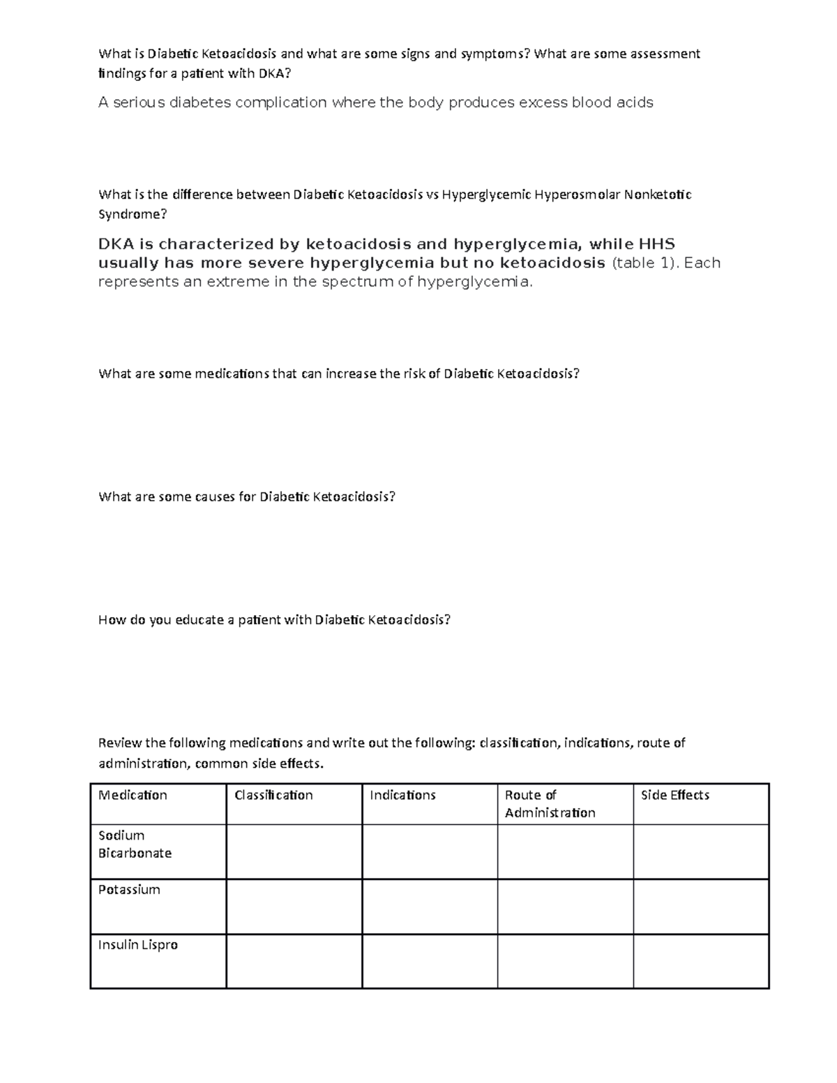 DKA questions - nursing - What is Diabetic Ketoacidosis and what are ...