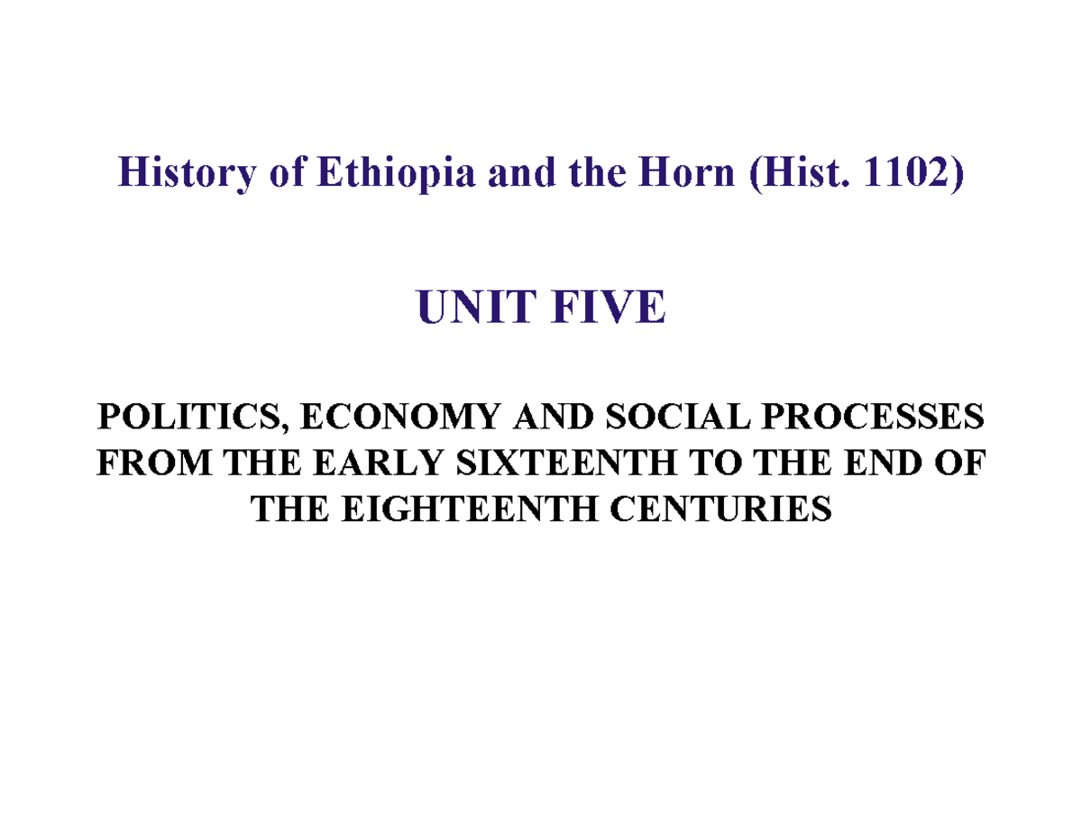 670172202 History of Ethiopia the Horn Unit 5 - History of Ethiopia and ...