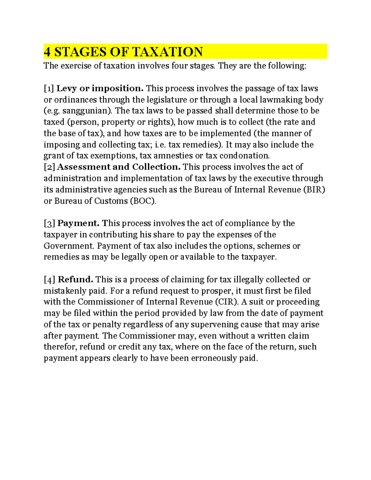 4 Stages OF Taxation - 4 STAGES OF TAXATION The exercise of taxation ...