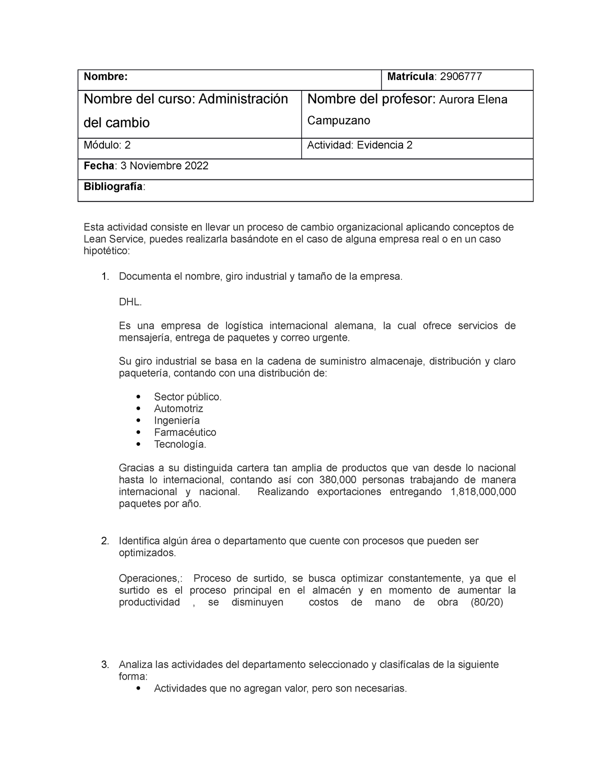 Evidencia 2 Admi 1 Y 2 Nombre Matrícula 2906777 Nombre Del Curso Administración Del