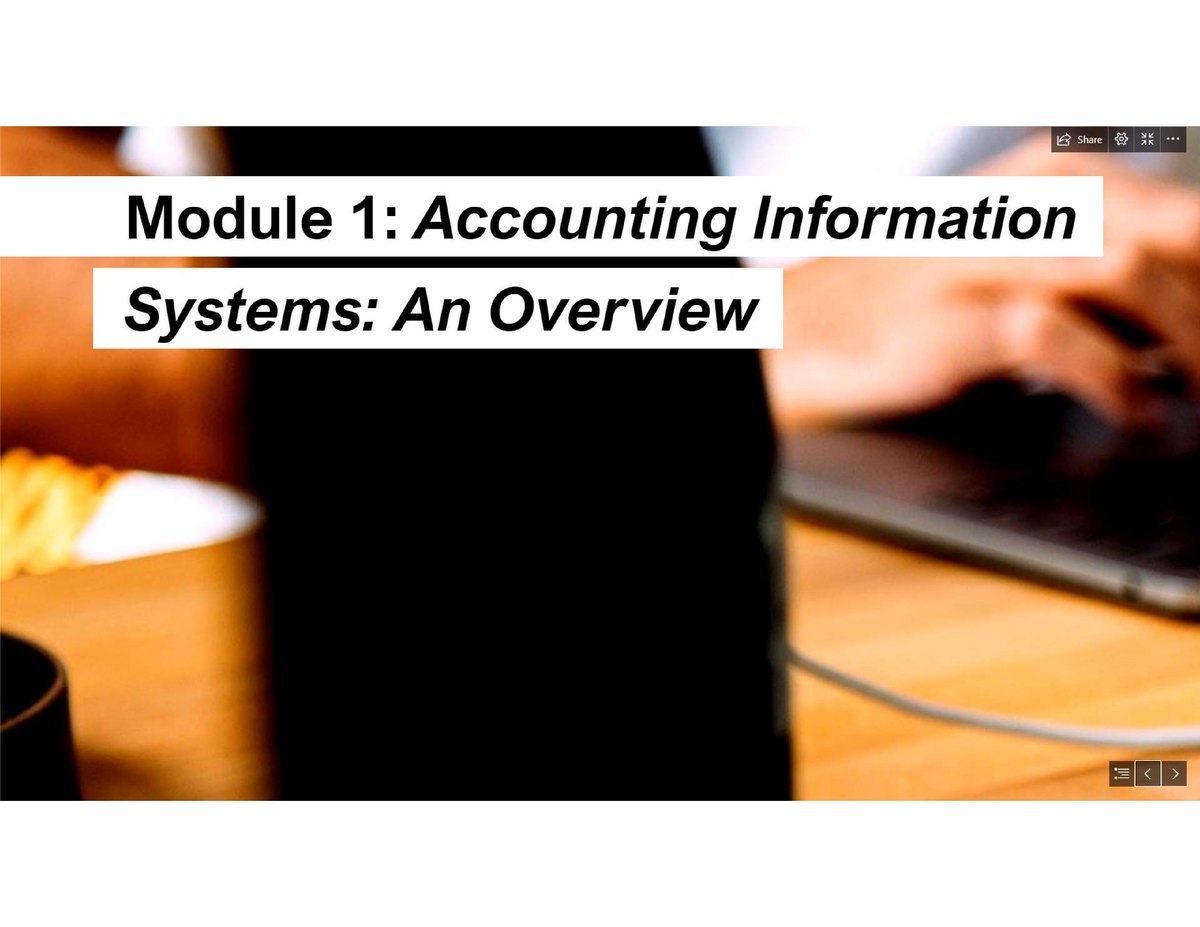 Accounting Information System Module 1 Lecture - Accounting Information ...