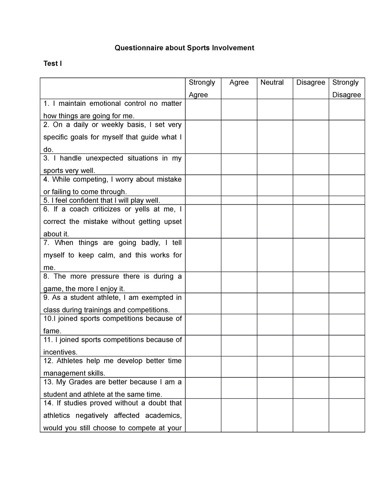 Questionnaire about Sports Involvement - On a daily or weekly basis, I ...