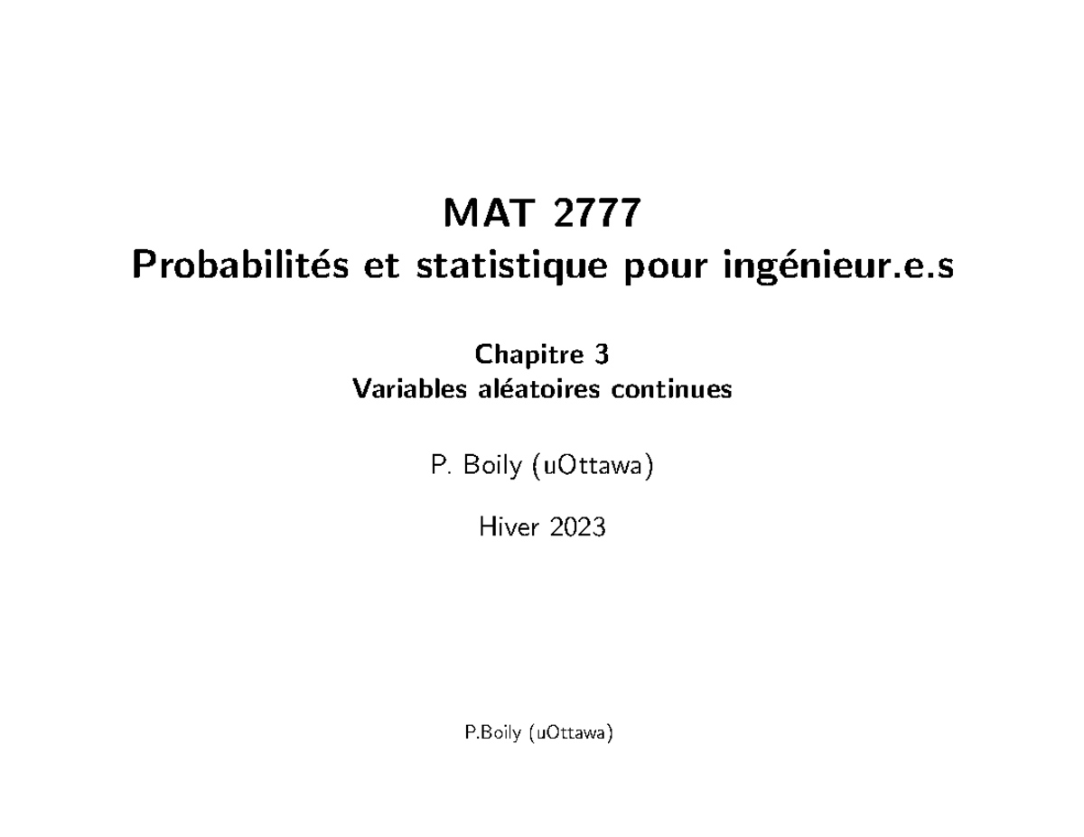 Mat2777-ch3-Variables Aléatoires Continues-E - MAT 2777 Probabilit ́es ...