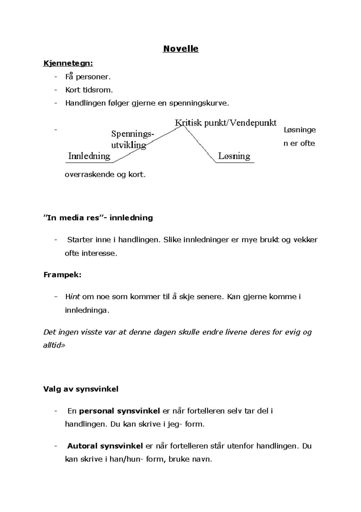 Novelle - Gggggg - Novelle Kjennetegn: - Få Personer. - Kort Tidsrom ...