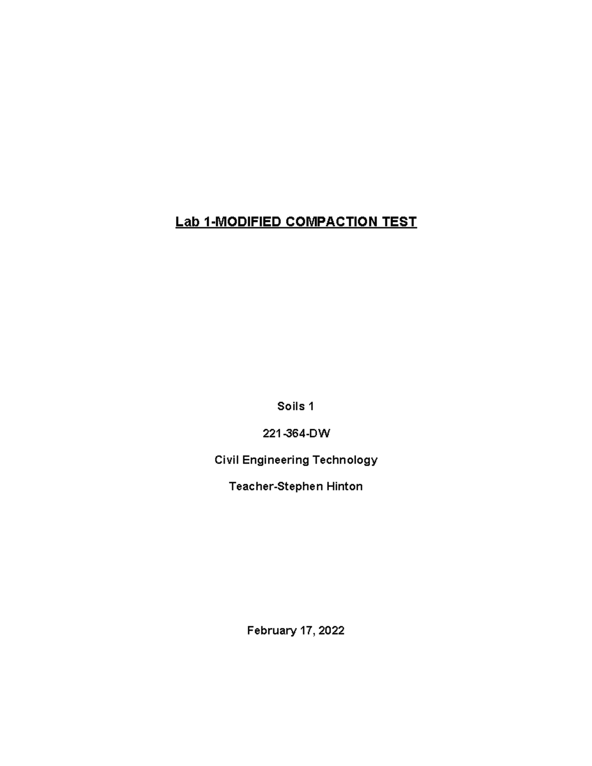 Soils lab 1 Lab 1MODIFIED COMPACTION TEST Soils 1 221364DW Civil