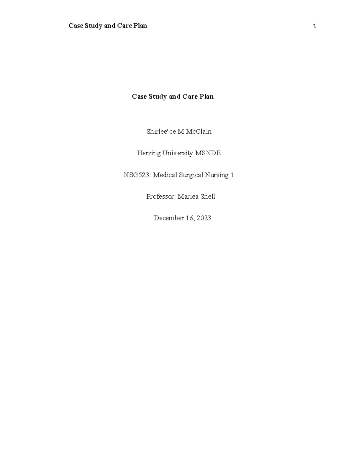 Case study and care plan - Case Study and Care Plan Shirlee’ce M ...