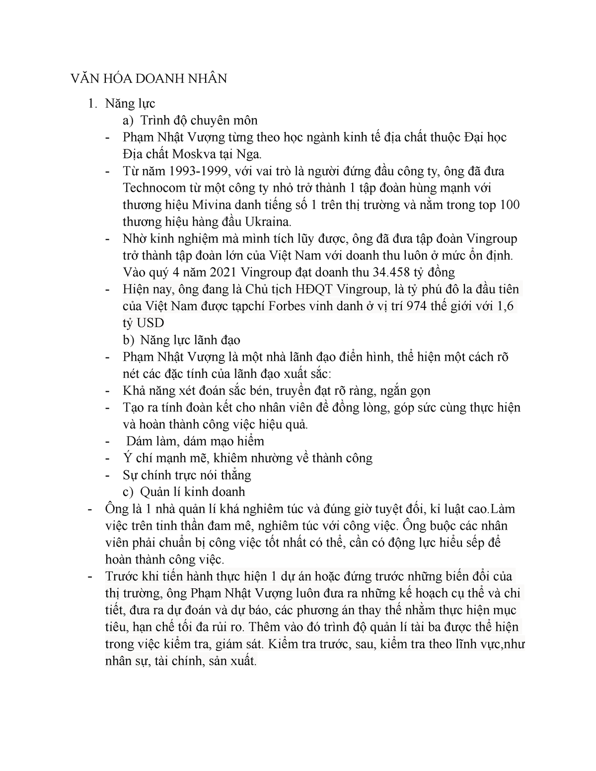Văn hóa doanh nhân Phạm Nhật Vượng - VĂN HÓA DOANH NHÂN Năng lực a) Trình độ chuyên môn Phạm Nhật - Studocu