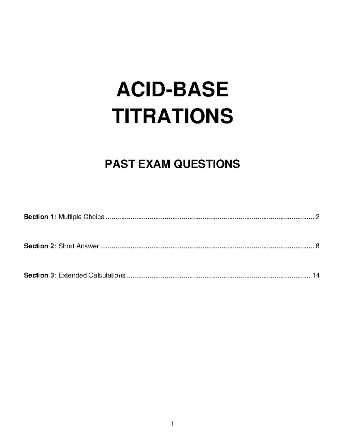 Titration Exam Questions ACID BASE TITRATIONS PAST EXAM QUESTIONS 