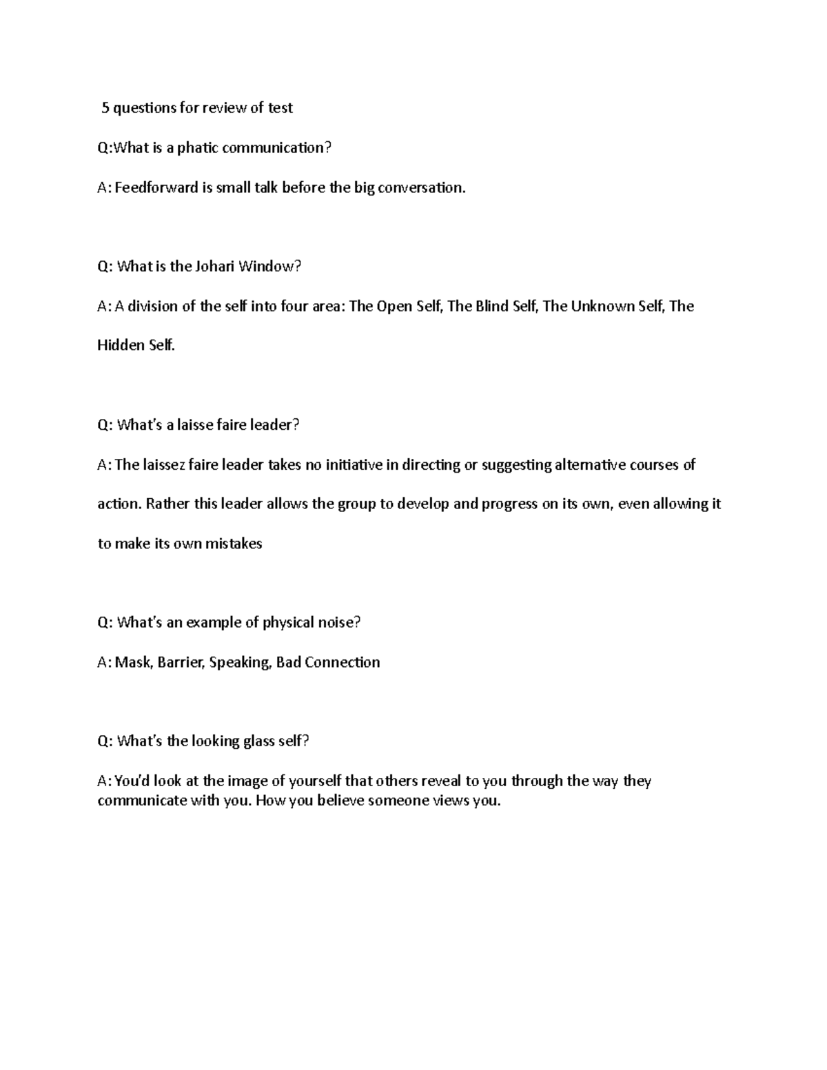 Questions For Review - Q: What Is The Johari Window? A: A Division Of 