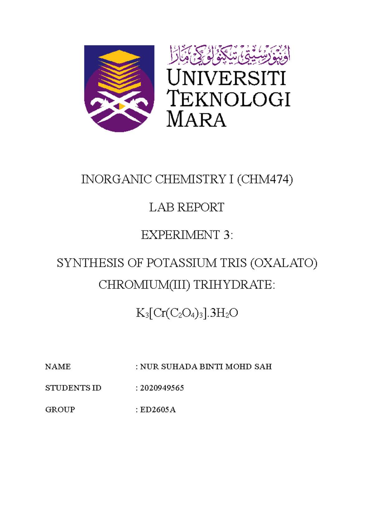 Experiment 3 LAB Report - INORGANIC CHEMISTRY I (CHM474) LAB REPORT ...