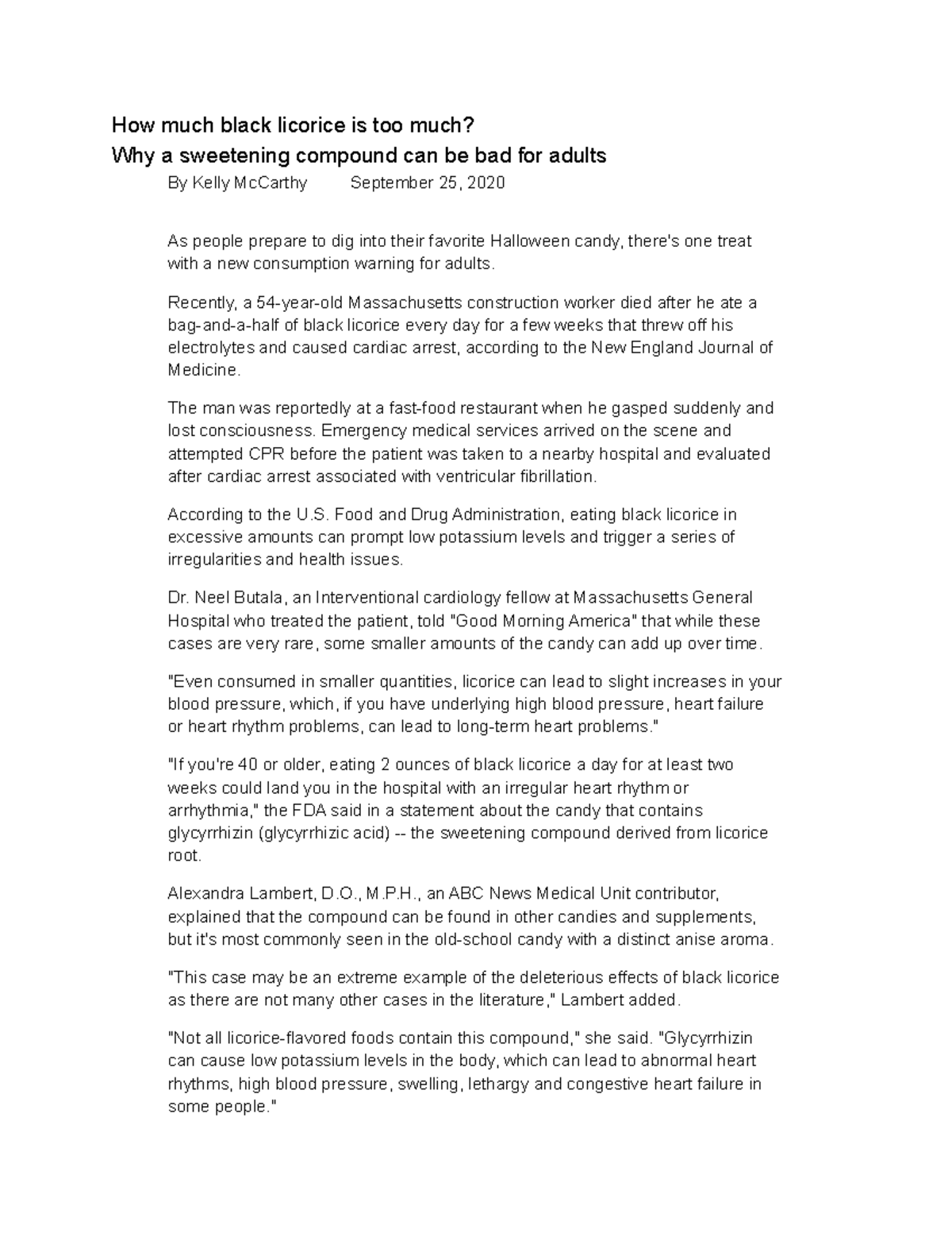 How much black licorice is too much and why a sweetening compound can