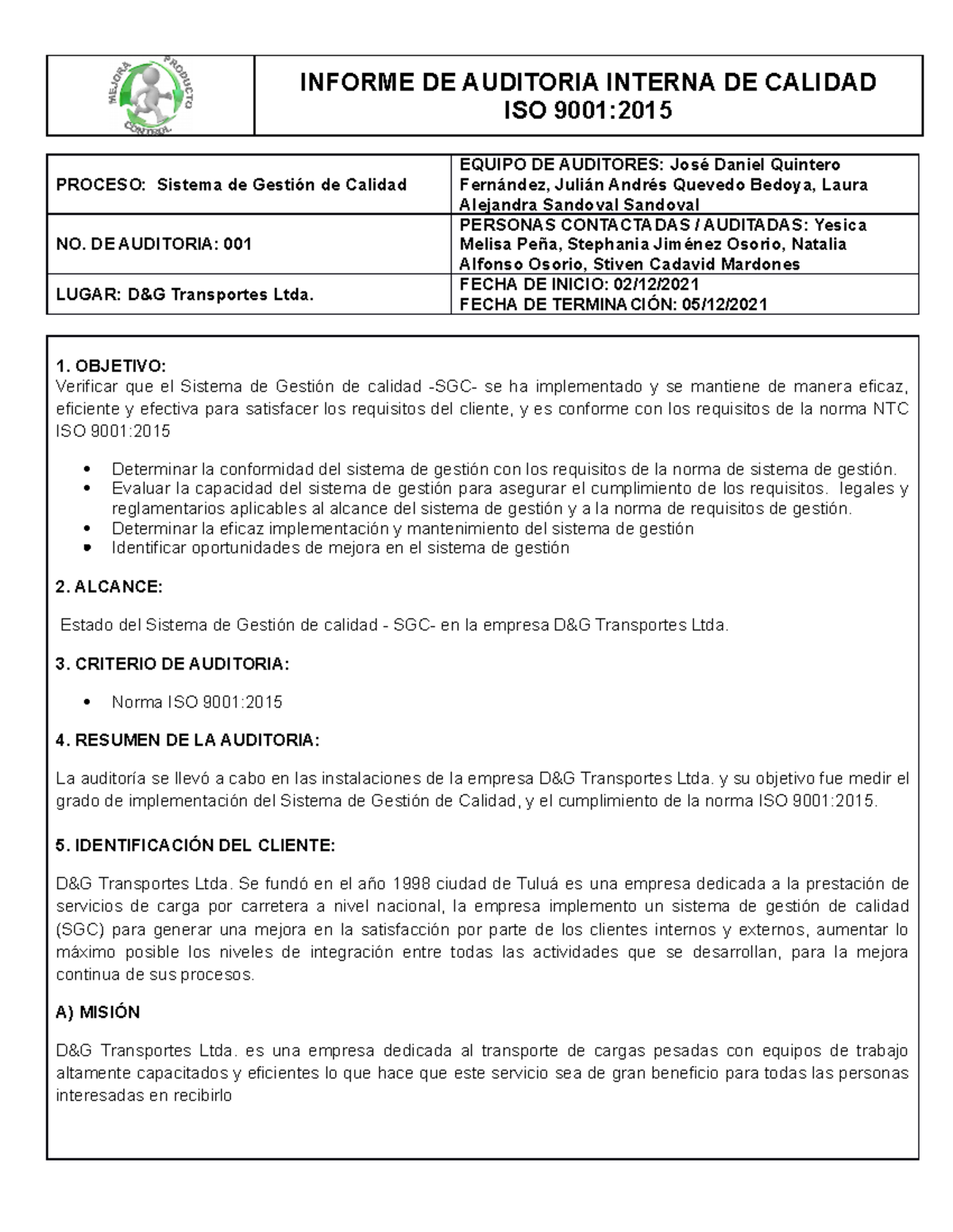 Informe Auditoria Interna - ISO 9001: PROCESO: Sistema de Gestión de ...