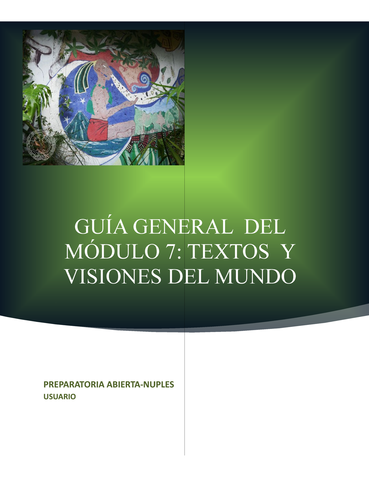 GUIA General DEL Modulo 7 Textos Y Visio - GUÍA GENERAL DEL MÓDULO 7 ...