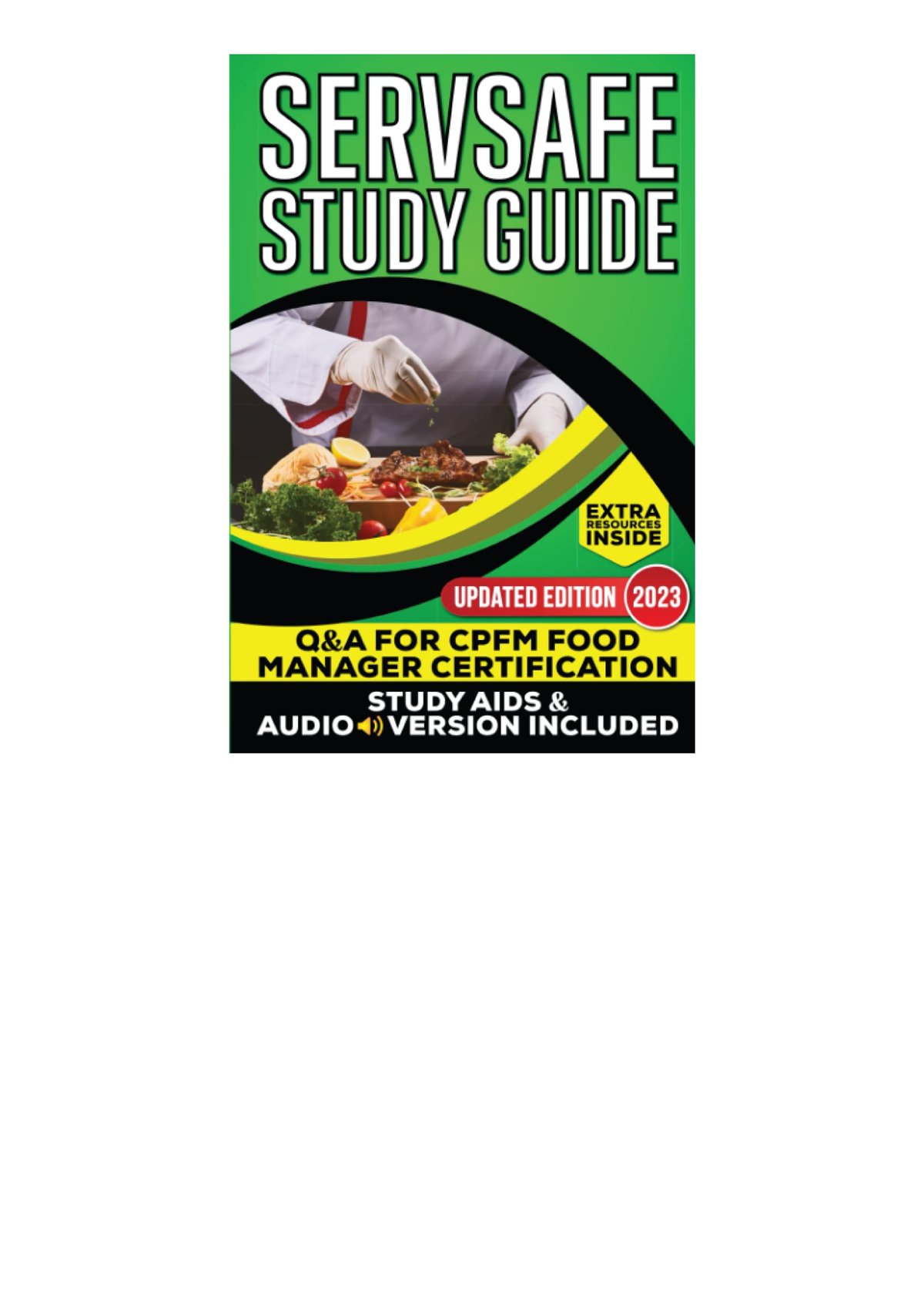 (READ) SERVSAFE STUDY GUIDE: 8th Edition: The Quick Easy Route To CPFM ...