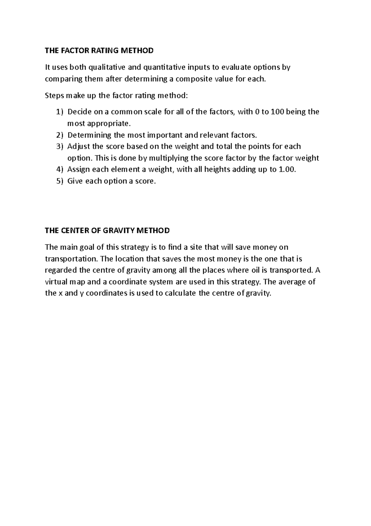 THE Factor Rating Method THE FACTOR RATING METHOD It uses both