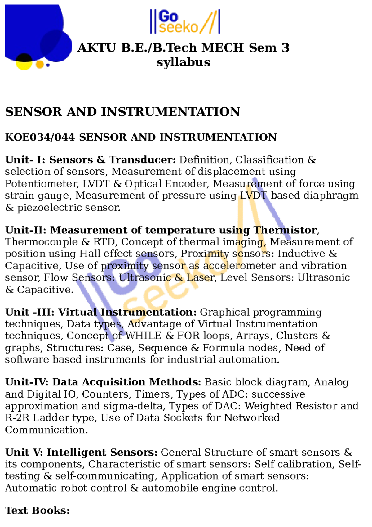MECH Sem 3 syllabus AKTU B.E./B MECH Sem 3 syllabus SENSOR AND INSTRUMENTATION KOE034/044