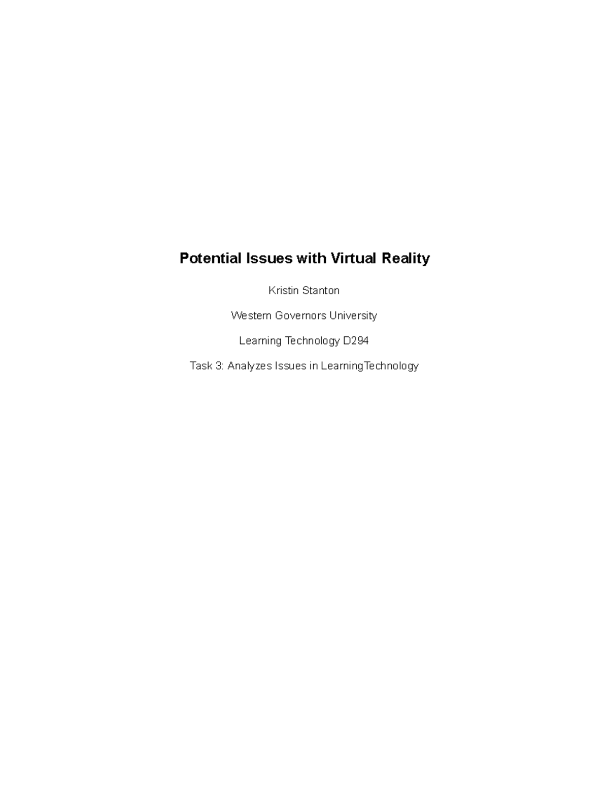 Task 3 Analyzes issues in Learning Technology - Create a written or ...