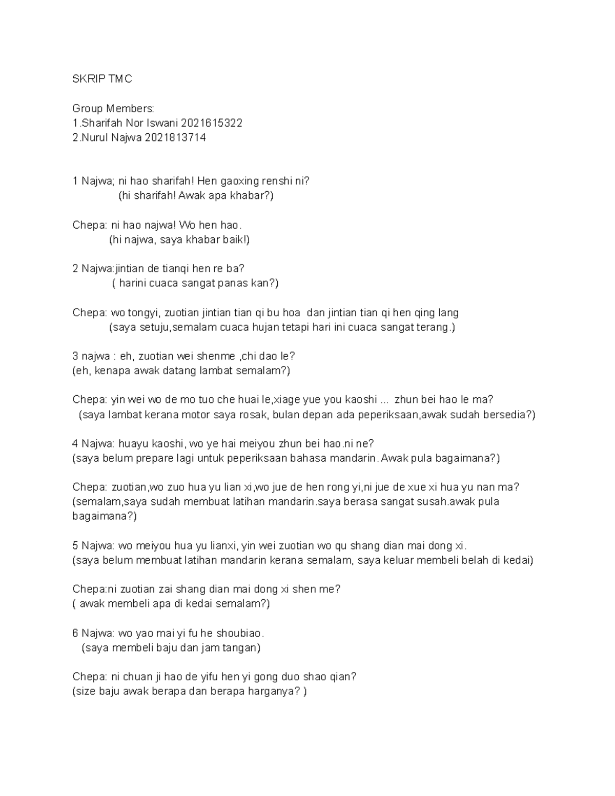 Skrip TMC mandarin level 2 - SKRIP TMC Group Members: 1 Nor Iswani ...
