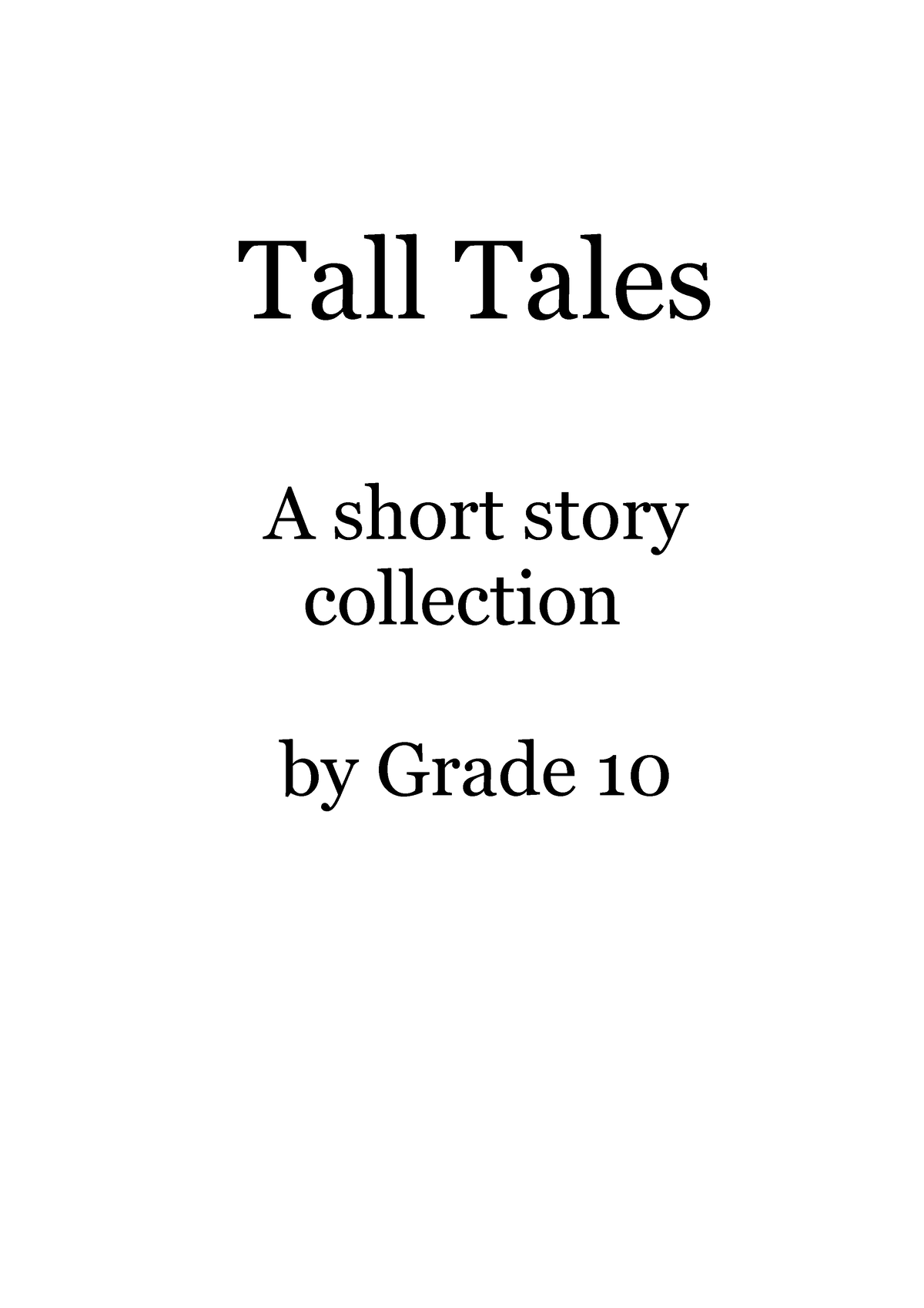 g10-short-story-collection-2012-1w7winh-tall-tales-a-short-story