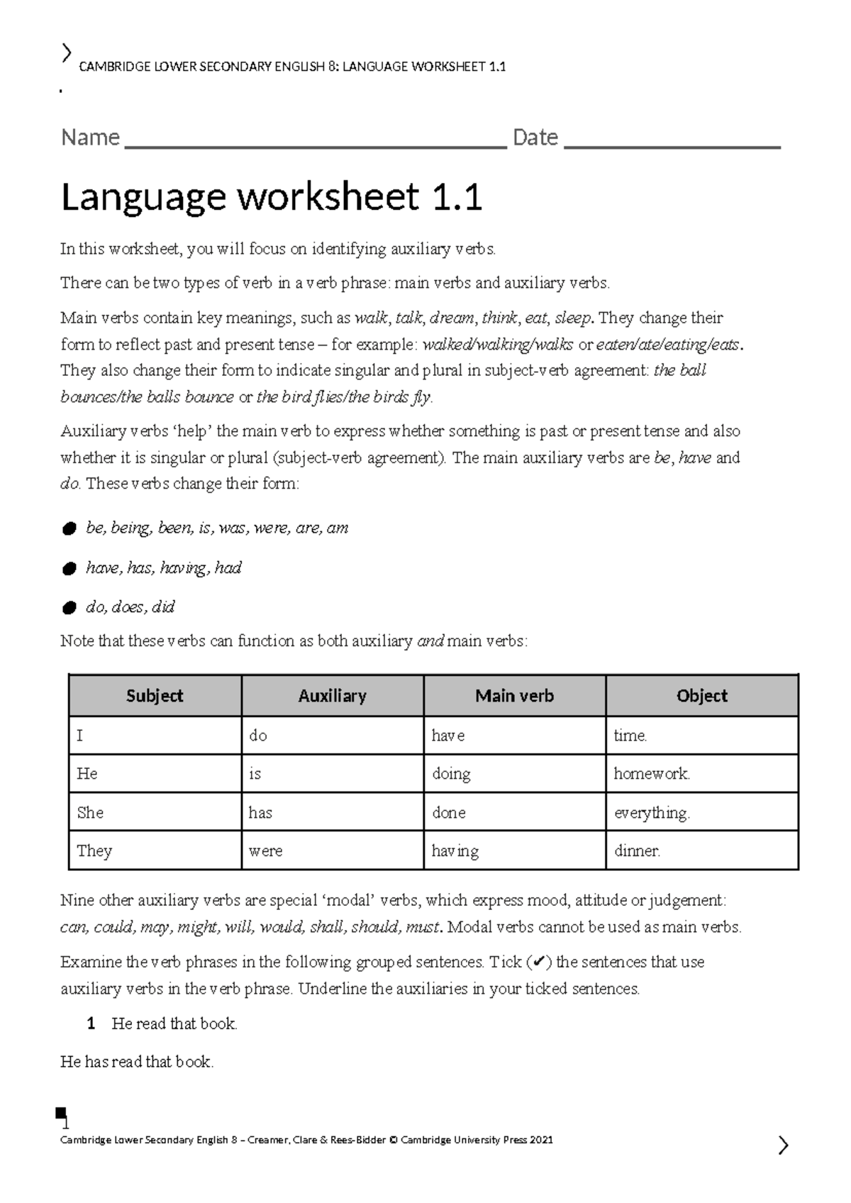 Unit 1.1 Auxiliary verbs CAMBRIDGE LOWER SECONDARY ENGLISH 8