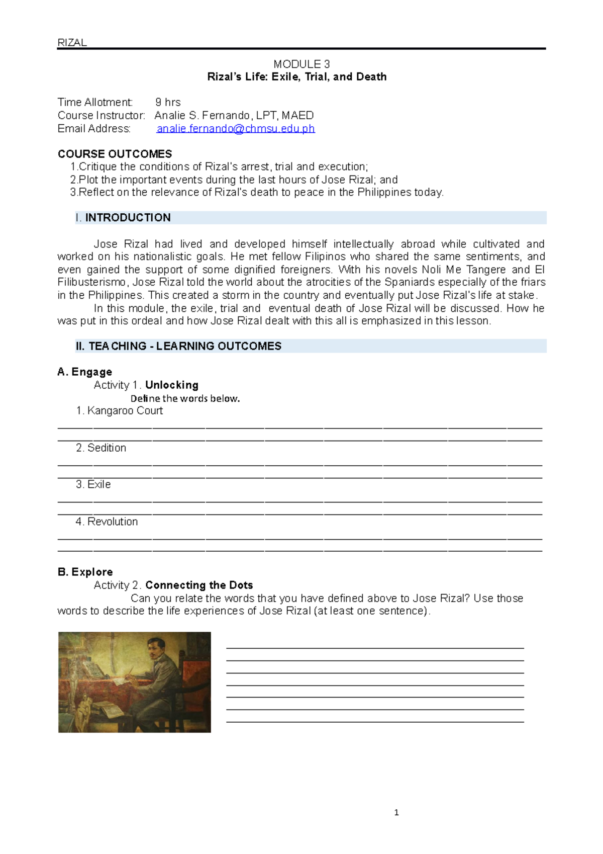 Rizal Module 3 - Good luck - MODULE 3 Rizal’s Life: Exile, Trial, and ...