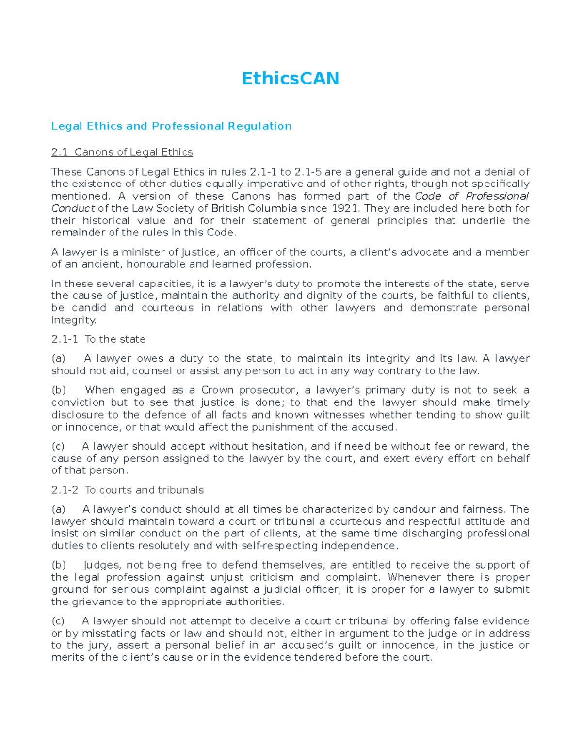 Ethics CAN for NCA exam EthicsCAN Legal Ethics and Professional Regulation 2 Canons of Legal