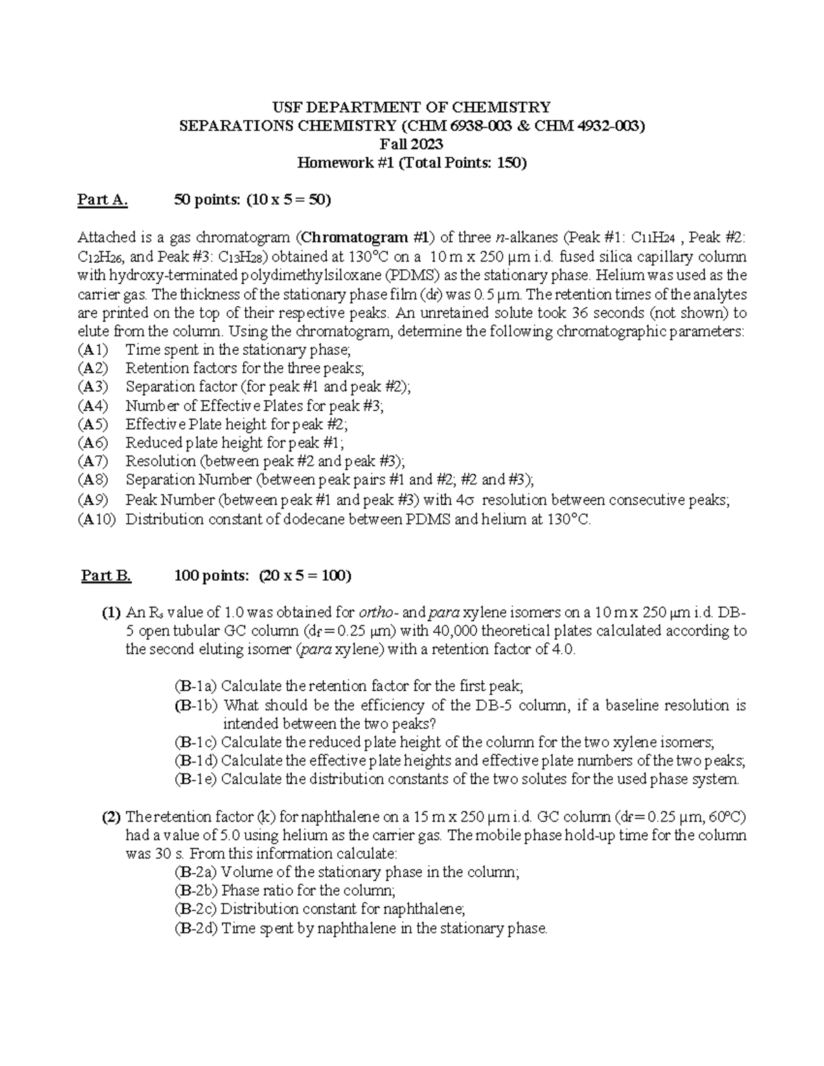 000 2023F HW #1 (with Chromatograms) CHM 6938-003 and CHM4932-003 - USF ...