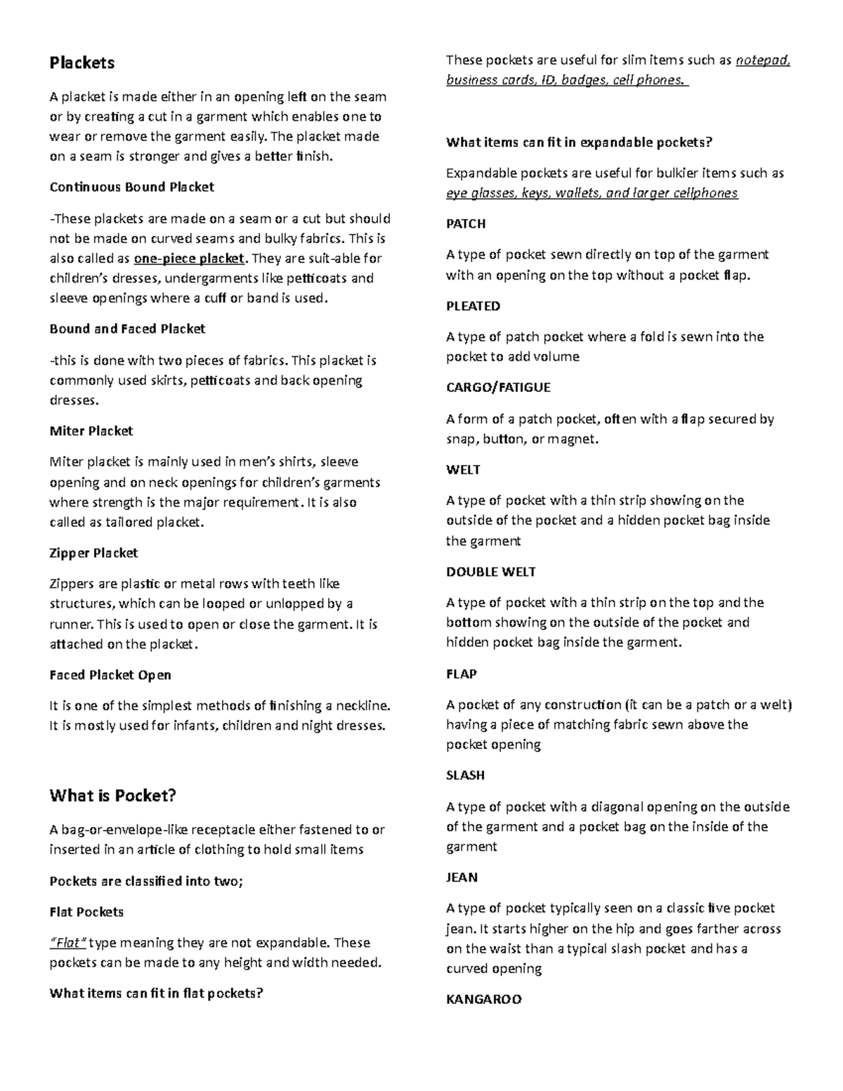 Ailyn P. Plackets, Pockts, SEAM - Plackets A placket is made either in ...