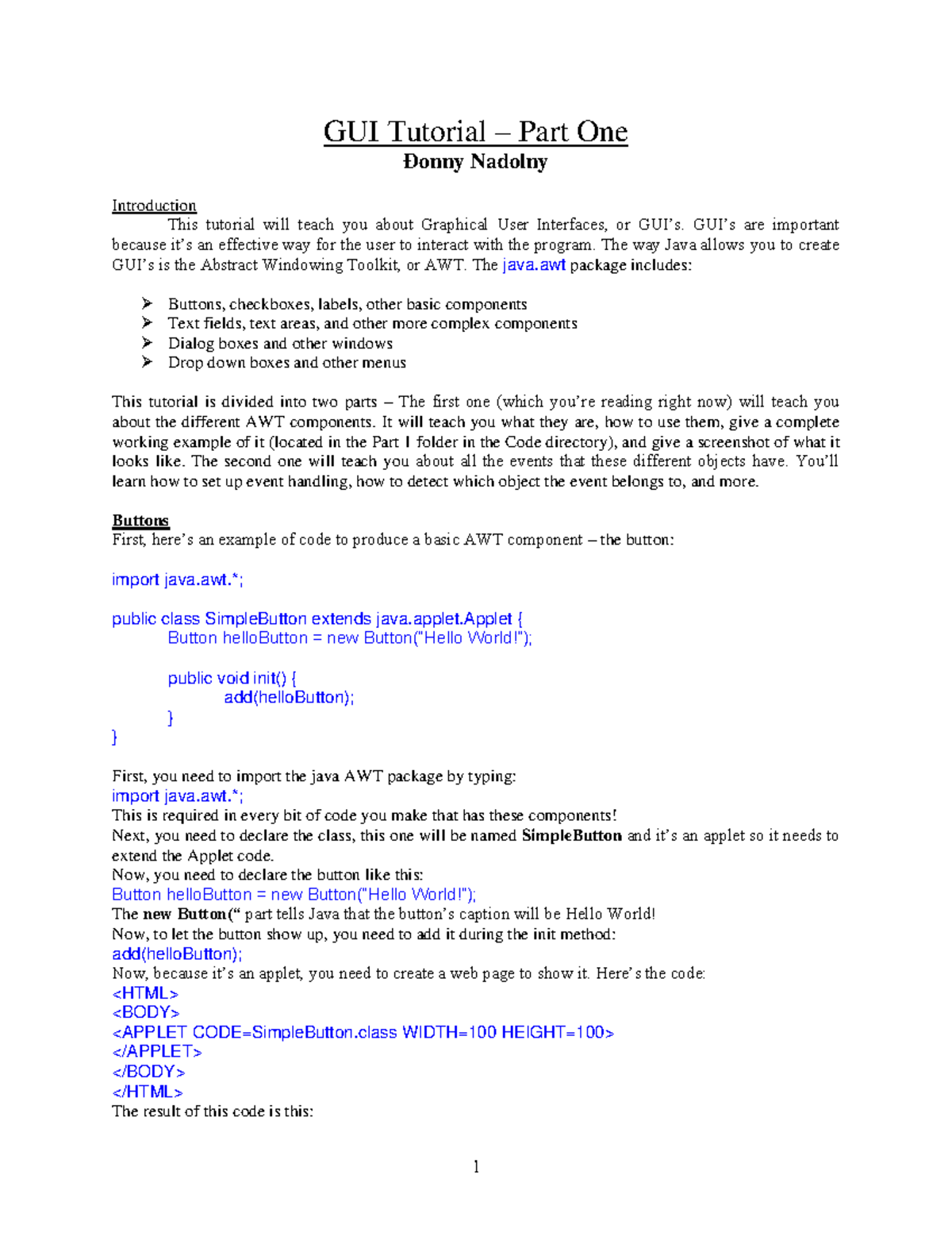 GUI Tutorial - Part 1 - GUI Tutorial – Part One Ðonny Nadolny ...