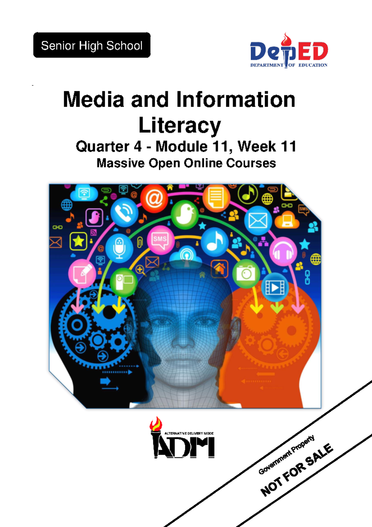 MIL Q4 Module 11 Version 4 - NOT Media And Information Literacy Quarter ...