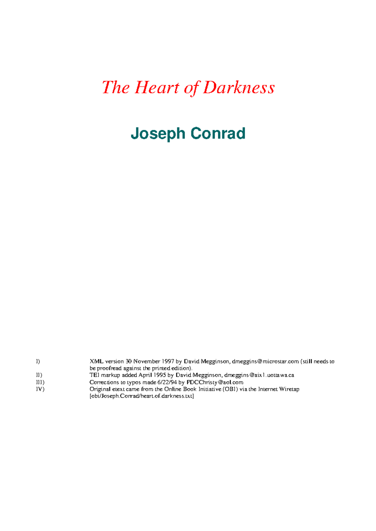 Heart of Darkness [full text] - The Heart of Darkness Joseph Conrad I ...