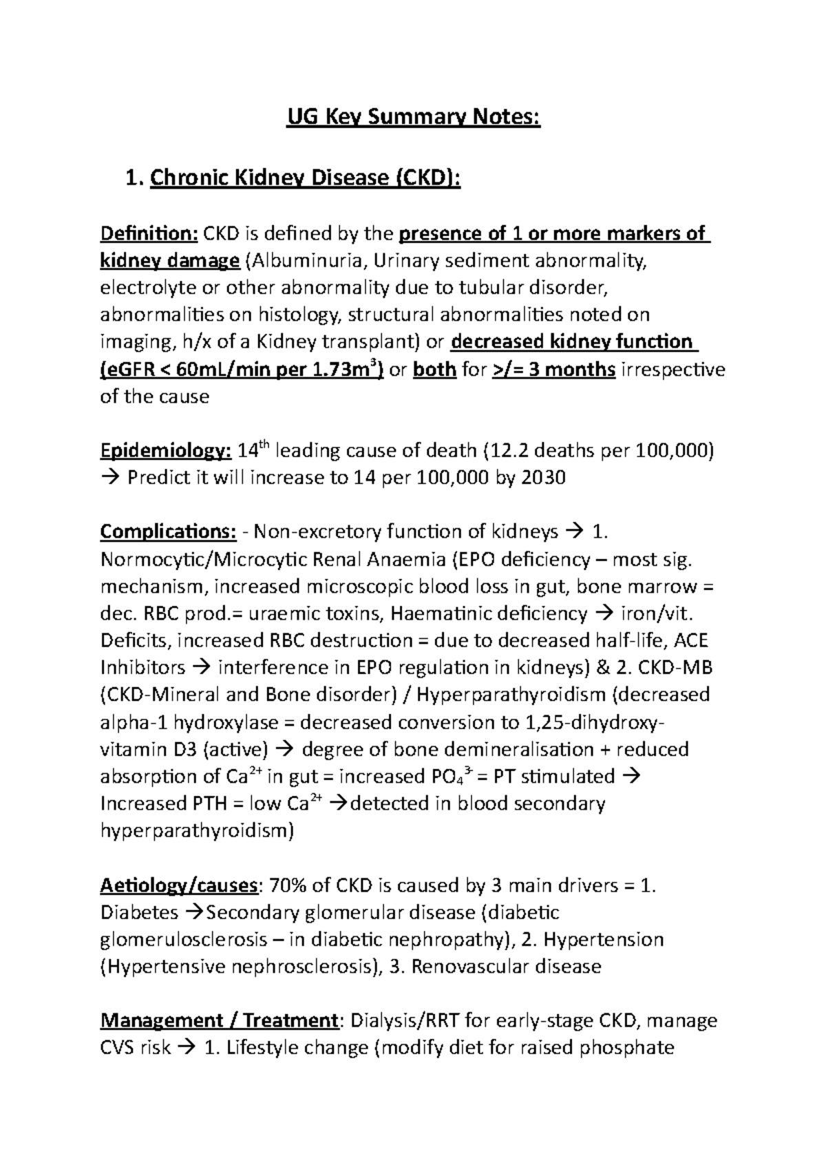 UG Key Summary Notes - Chronic Kidney Disease (CKD): Definition: CKD is ...