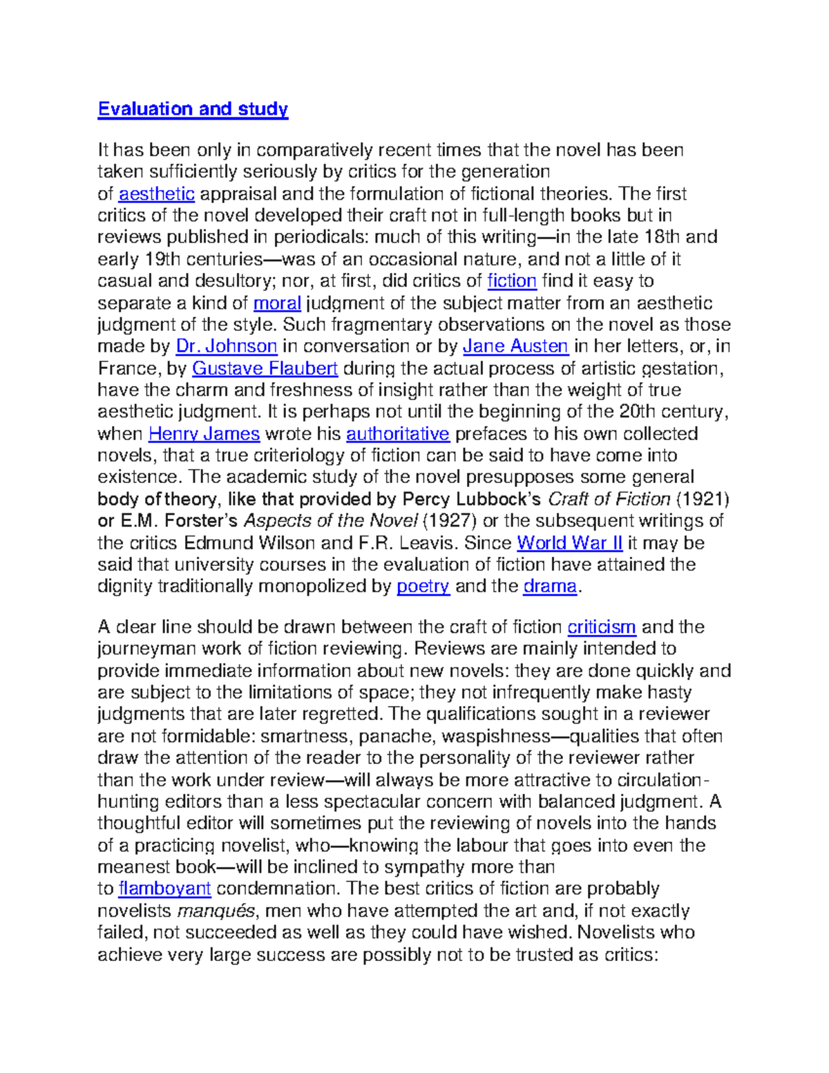 Evaluation and study - The first critics of the novel developed their ...