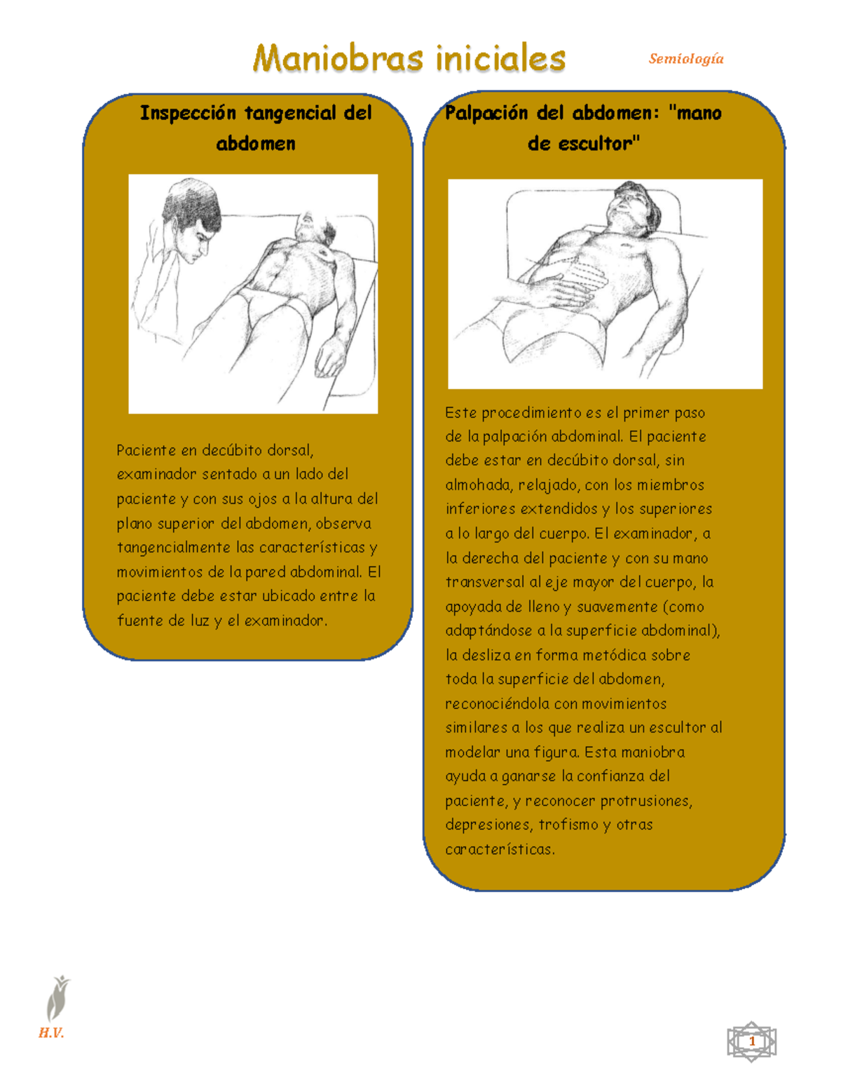 Maniobras segunda era - Inspección tangencial del abdomen Paciente en ...