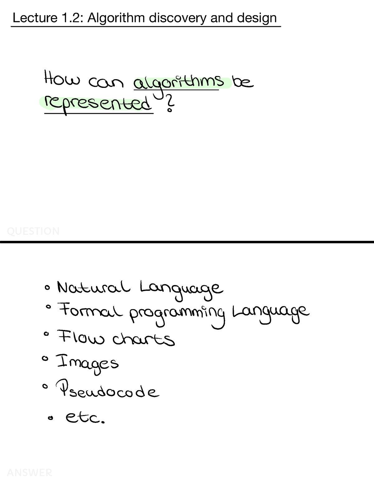 Computer Science Lecture 1.2 Flashcards - QUESTION Lecture 1: Algorithm ...