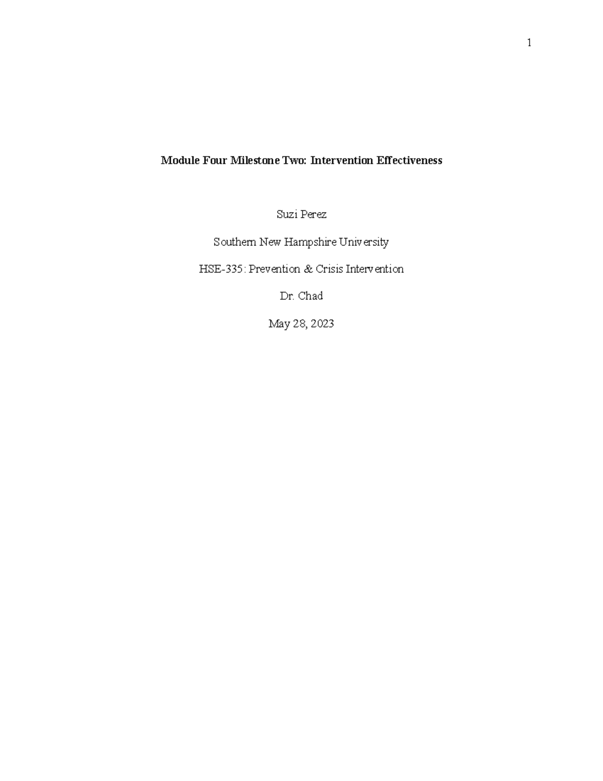 Module Four Milestone Two - Chad May 28, 2023 Module Four Milestone Two ...