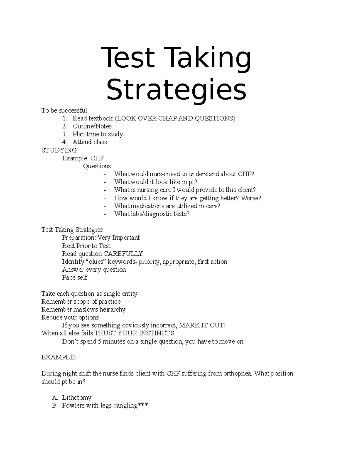 Test Taking Strategies Test Taking Strategies To be successful 1