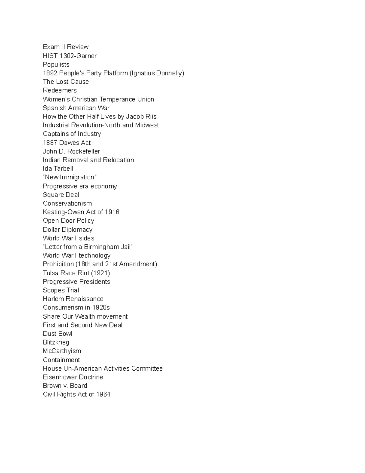 History 1302 final review Exam II Review HIST 1302Garner Populists