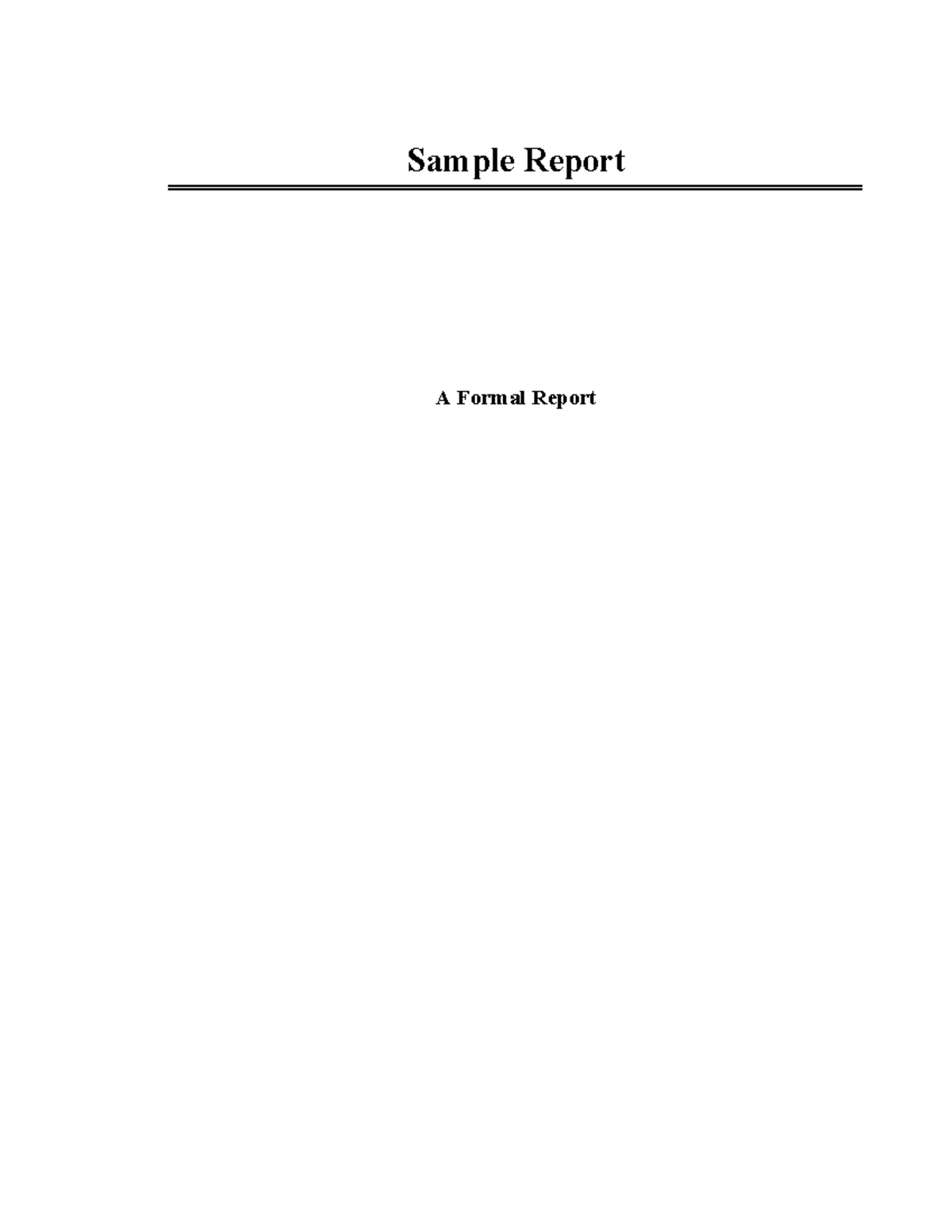 Samplereport - dsuhnck knfiWD;O SKHSFIOSJD;O - Sample Report A Formal ...