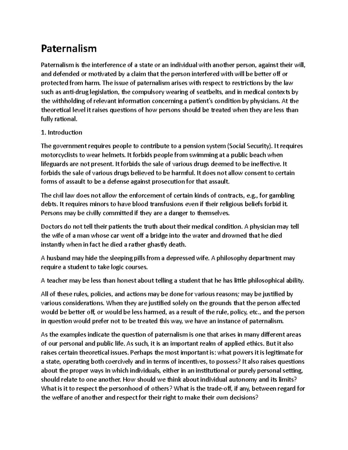 Lecture in What is Paternalism Paternalism Paternalism is the