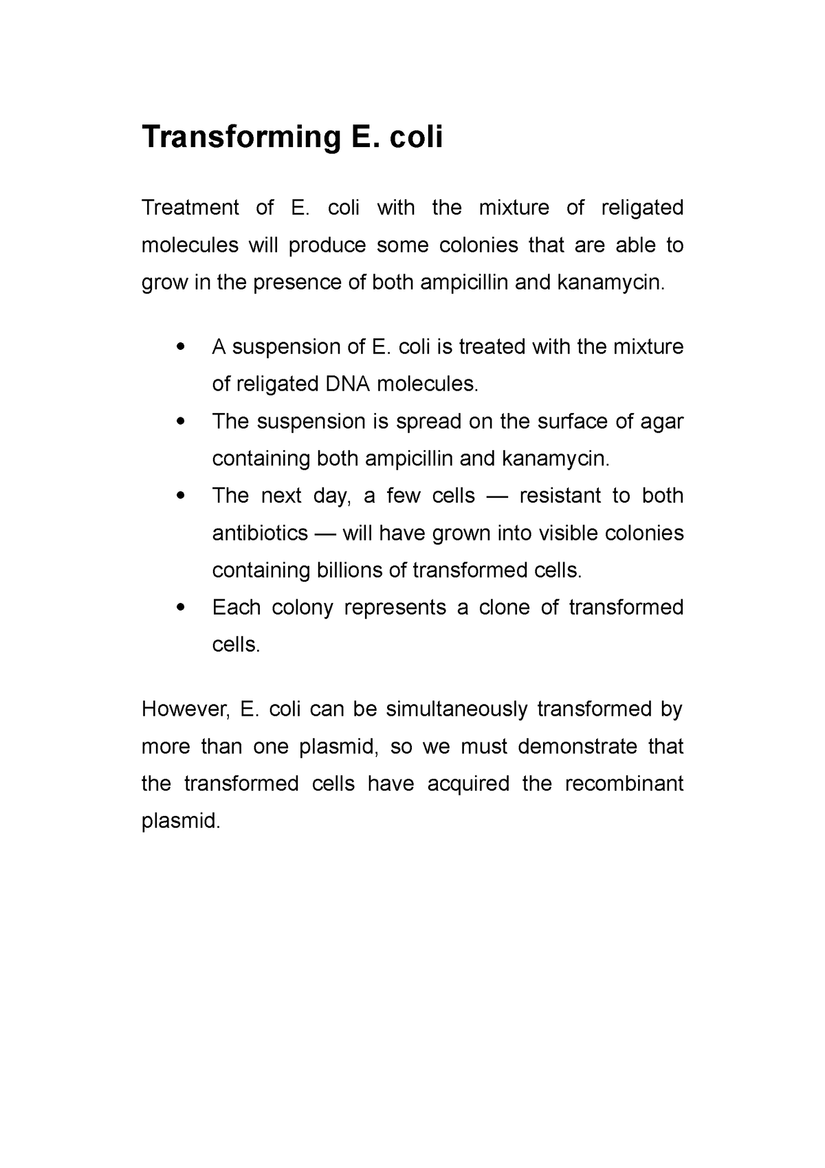 Transforming E. coli Transforming E. coli Treatment of E. coli with