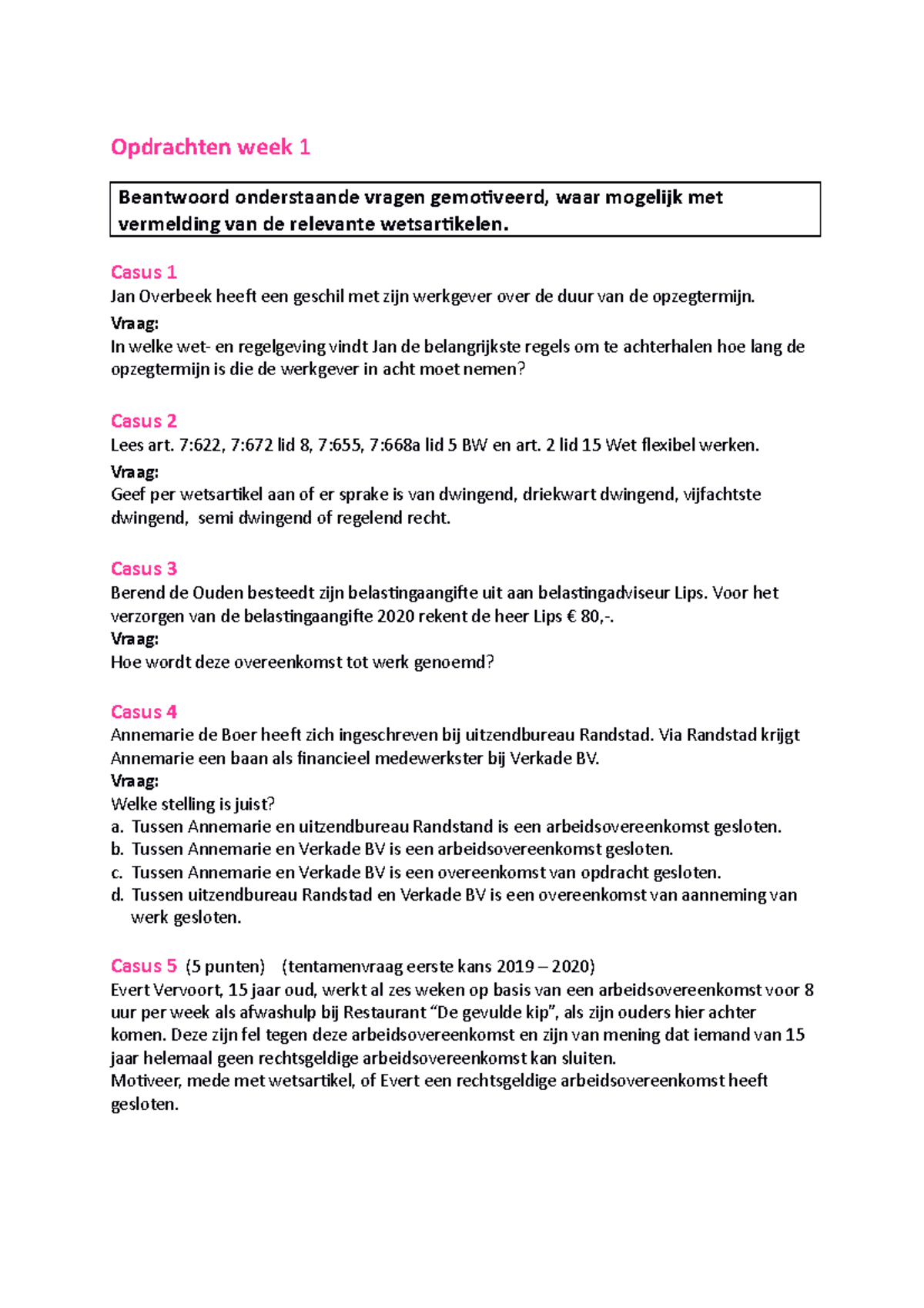 OE45b Arbeidsrecht Opdrachten Week 1 2021-2022 - Opdrachten Week 1 ...