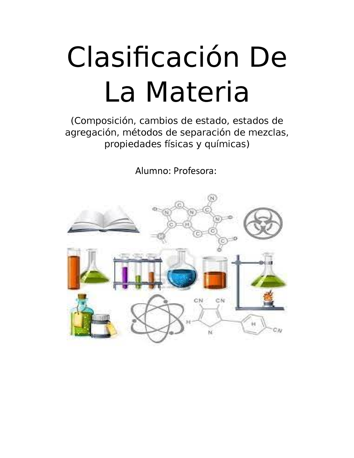 Clasificación De La Materia 2 Clasificación De La Materia Composición Cambios De Estado 8459