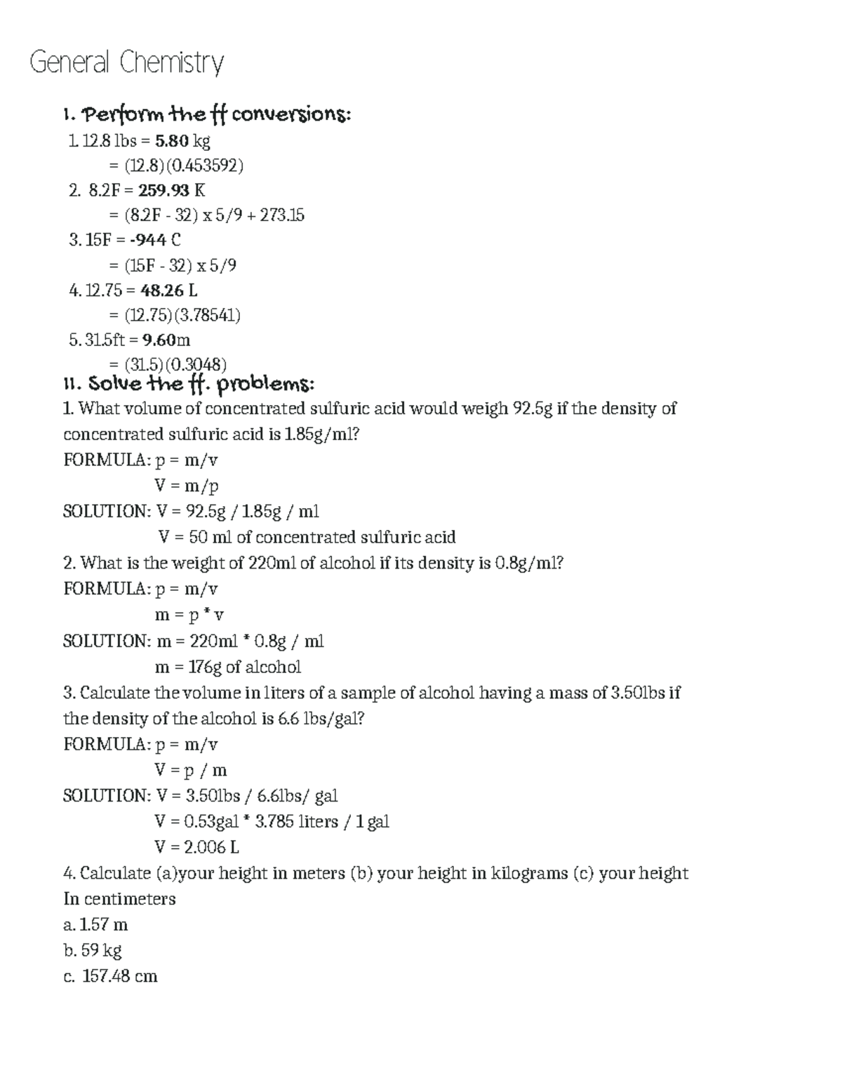 What volume of concentrated sulfuric acid would weigh 92.5g if the density  of concentrated sulfuric - Studocu