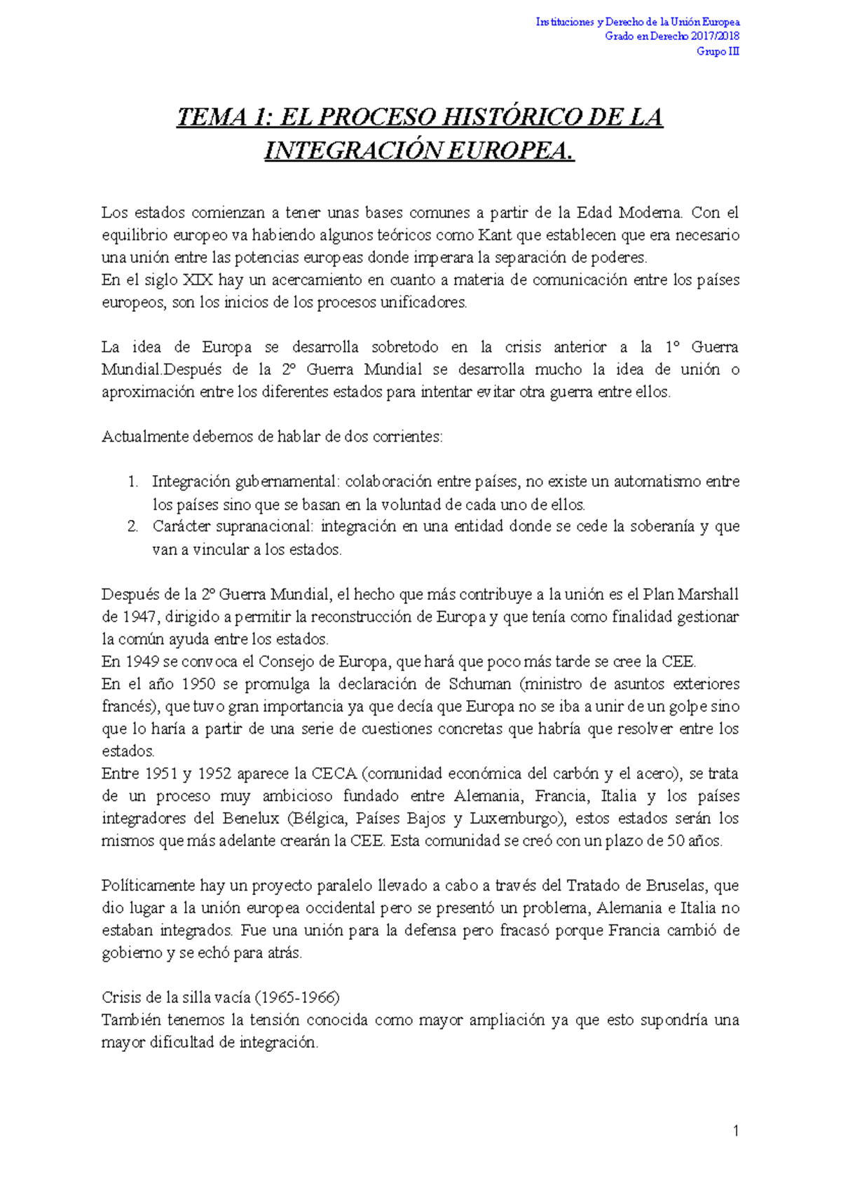 TEMA 1 EL Proceso Histórico DE LA Integración Europea - Instituciones y ...