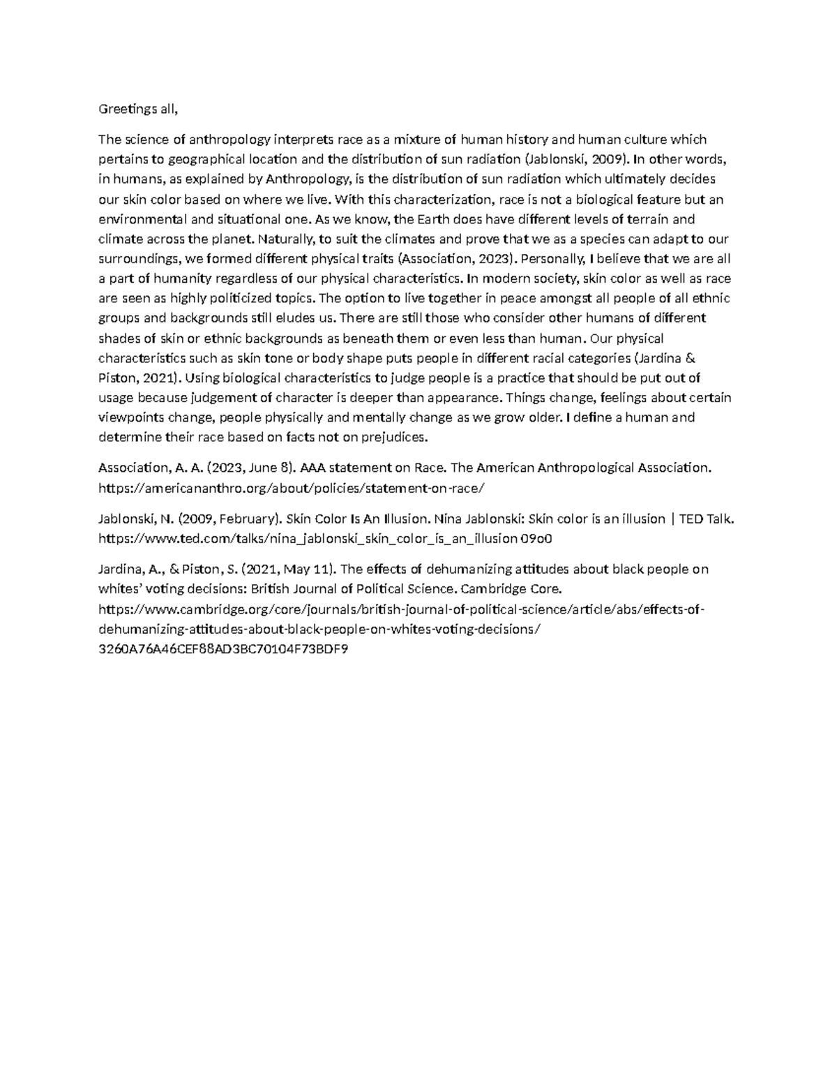 ATH 101 week 2 discussion - Greetings all, The science of anthropology ...