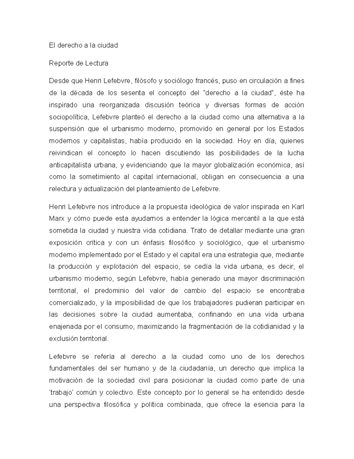 El derecho a la ciudad - reporte - El derecho a la ciudad Reporte de ...