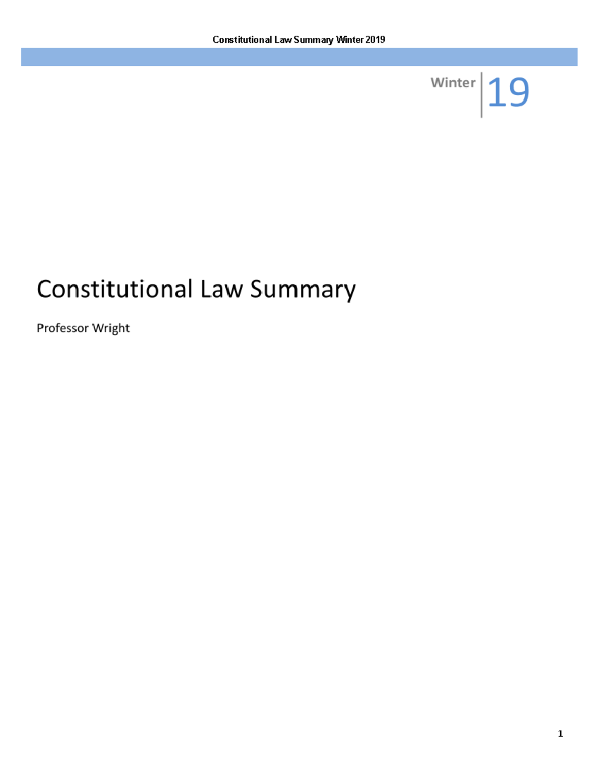 Constitution Law notes - Table of Contents Constitutional Law Summary ...