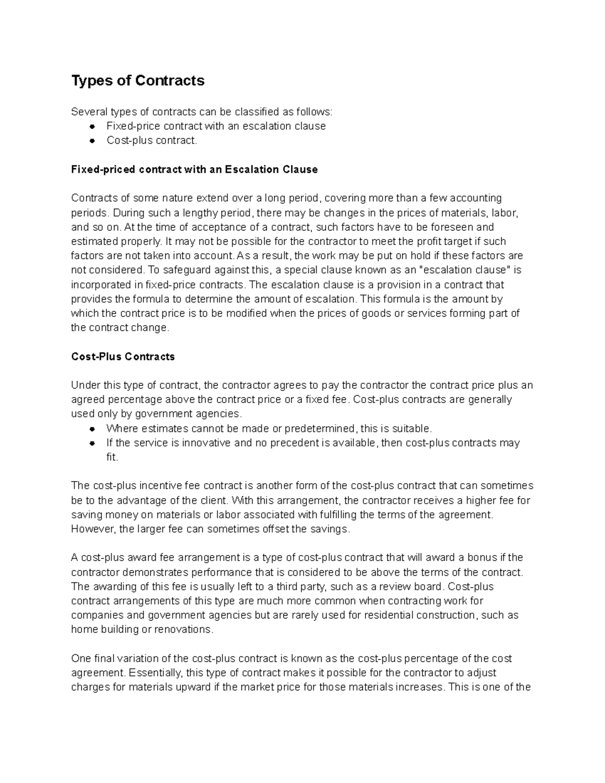 Types of Contracts - Types of Contracts Several types of contracts can ...